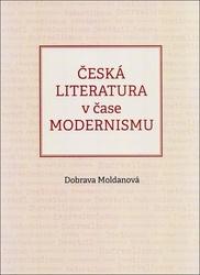 Česká literatura v čase modernismu