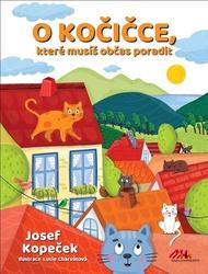 O kočičce, které musíš občas poradit