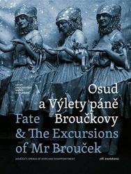 Osud a Výlety páně Broučkovy
