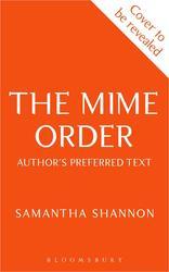 The Mime Order