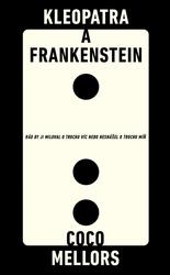 Kleopatra and Frankenstein