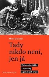 Tady nikdo není, jen já