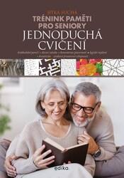 Trénink paměti pro seniory Jednoduchá cvičení