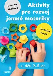 Aktivity pro rozvoj jemné motoriky