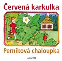 Červená karkulka a Perníková chaloupka