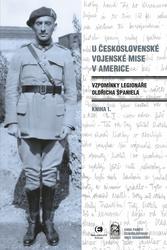 U Československé vojenské mise v Americe
