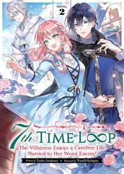 7th Time Loop: The Villainess 2 (Novel)