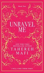 Unravel Me. Collectors Edition
