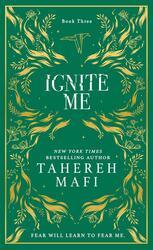 Ignite Me. Collectors Edition