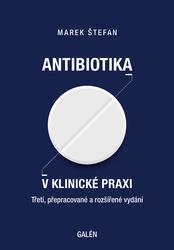 Antibiotika v klinické praxi