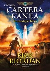 Kronika Cartera Kanea Rozhodující bitva