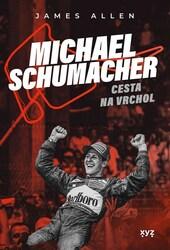 Michael Schumacher Cesta na vrchol