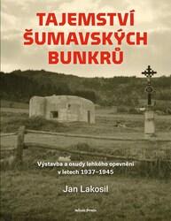 Tajemství šumavských bunkrů