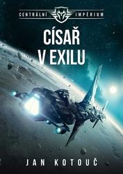 Centrální impérium Císař v exilu
