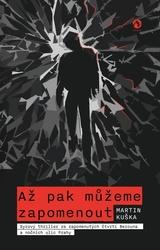 Až pak můžeme zapomenout