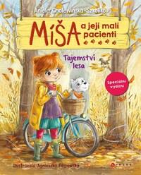 Míša a její malí pacienti Tajemství lesa