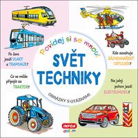 Povídej si se mnou! Svět techniky