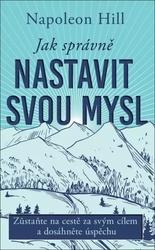 Jak pozitivně nastavit své myšlení