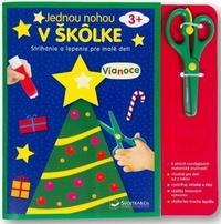 Jednou nohou v škôlke Vianoce