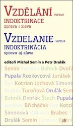 Vzdělání versus indoktrinace zprava i zleva
