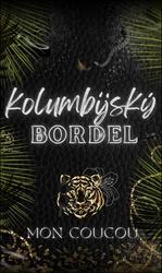 Kolumbijský Bordel