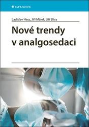 Nové trendy v analgosedaci