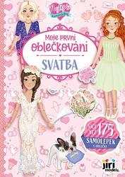 Moje první oblečkování Nejlepší kamarádky