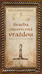Svatba znesvěcená vraždou