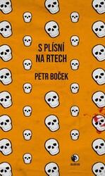 S plísní na rtech