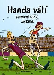 Fotbalový král Handa válí