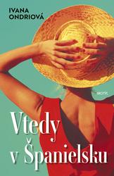 Vtedy v Španielsku