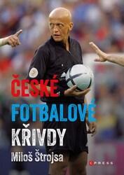 České fotbalové křivdy
