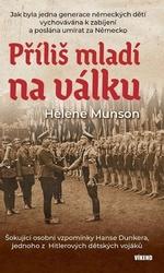 Příliš mladí na válku