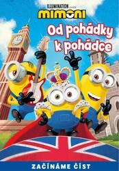 Mimoni Od pohádky k pohádce