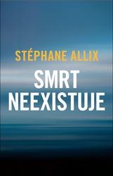 Smrt neexistuje