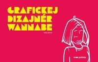 Grafickej dizajnér wannabe
