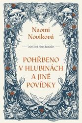 Pohřbeno v hlubinách a jiné povídky
