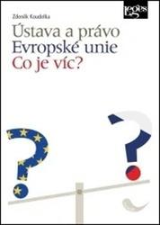 Ústava a právo Evropské unie