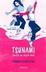 TSUNAMI Tančit na stejné vlně