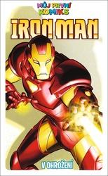 Můj první komiks Iron Man V ohrožení