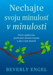 Nechaj svoju minulosť v minulosti