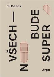 Všechno bude super