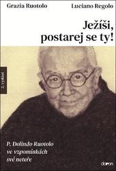 Ježíši, postarej se ty!