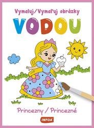 Vymaluj/Vymaľuj obrázky vodou Princezny/Princezné
