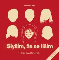 Slyším, že se liším