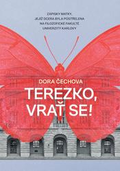 Terezko, vrať se!