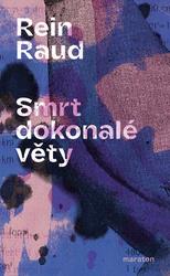 Smrt dokonalé věty