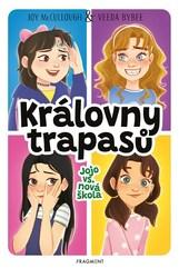 Královny trapasů Jojo vs. nová škola