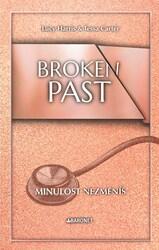 Broken Past Minulost nezměníš