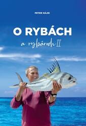 O rybách a rybároch II.